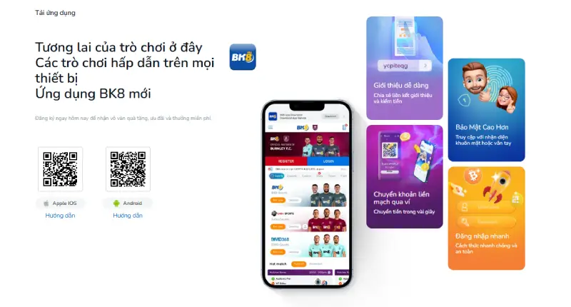 Tải app BK8 từ nguồn uy tín